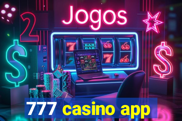 777 casino app